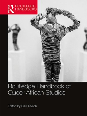 cover image of Routledge Handbook of Queer African Studies